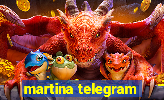 martina telegram